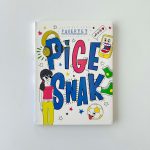 En bog om pubertet til piger. Pigesnak