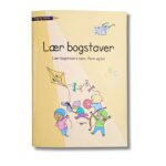 Lær bogstaver en en opgavebog til dansk førskole og 0. klasse. Lær bogstaver, deres form, lyd og udseende.